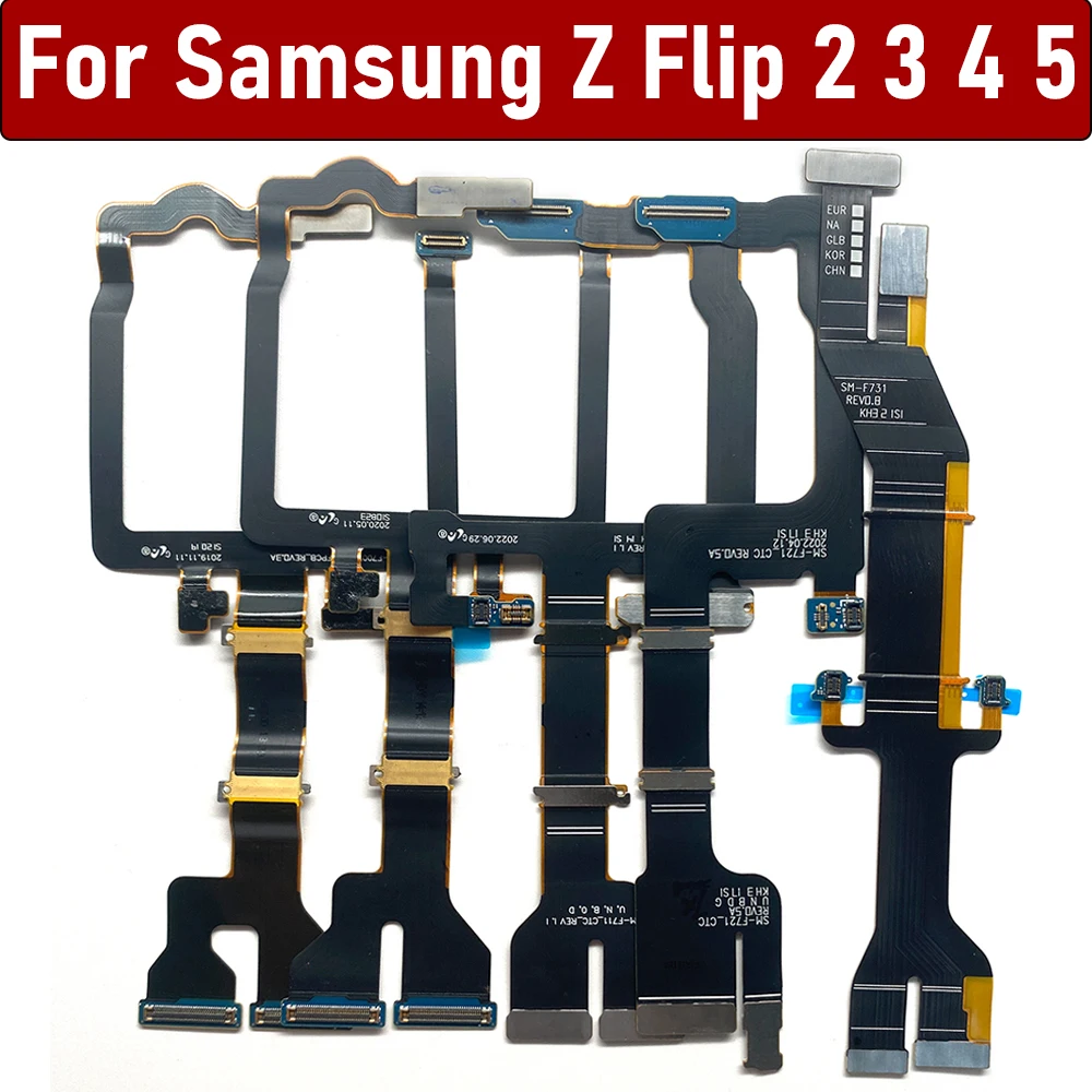 Main Board Motherboard Connector LCD Flex Cable Ribbon Replacement For Samsung Z Flip 2 3 4 5 6 7 F1707B F711 F721 F731 F700